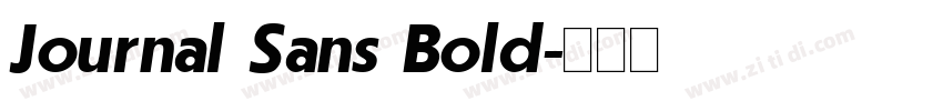 Journal Sans Bold字体转换 Journal Sans Bold字体转换